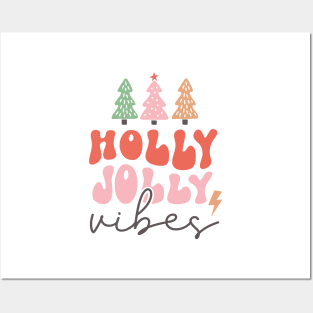 Holly Jolly Vibes Posters and Art